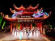 Sắp diễn ra Đêm nhạc Kính mừng Khánh đản Bồ Tát Quán Thế Âm tại chùa Hương