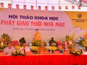 Hải Phòng: Hội thảo khoa học “ Phật giáo thời Nhà Mạc” tại Từ Đường họ Mạc