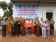 Đắk Nông: Lễ bàn giao nhà tình thương cho Ông Lầu Văn Sàng thôn Năm Tầng – xã ĐắkRla – huyện Đắk Mil