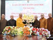 Đại đức Thích Chân Định (Nghiên cứu sinh Trần Xuân Kiêm) Bảo vệ thành công Luận án Tiến Sĩ ngành Tôn giáo học