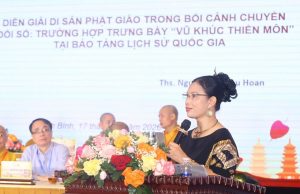 Thạc sĩ Nguyễn Thị Thu Hoan: Công nghệ số góp phần tái hiện những lớp giá trị của di sản Phật giáo